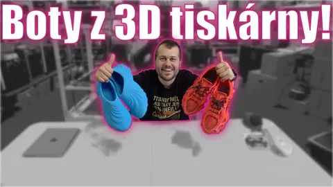 3D Tištěné Boty: Vytiskl jsem si vlastní a otestoval je!